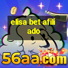 elisa bet afiliado