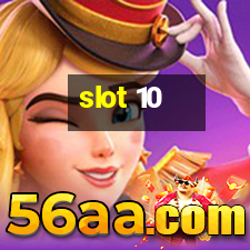slot 10