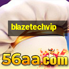 blazetechvip